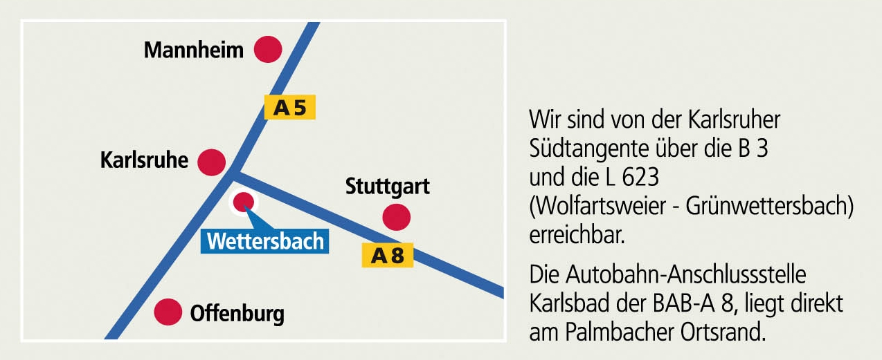 Hier finden Sie die Karlsruher Stadtteile Grünwettersbach und Palmbach Hier finden Sie die Karlsruher Stadtteile Grünwettersbach und Palmbach