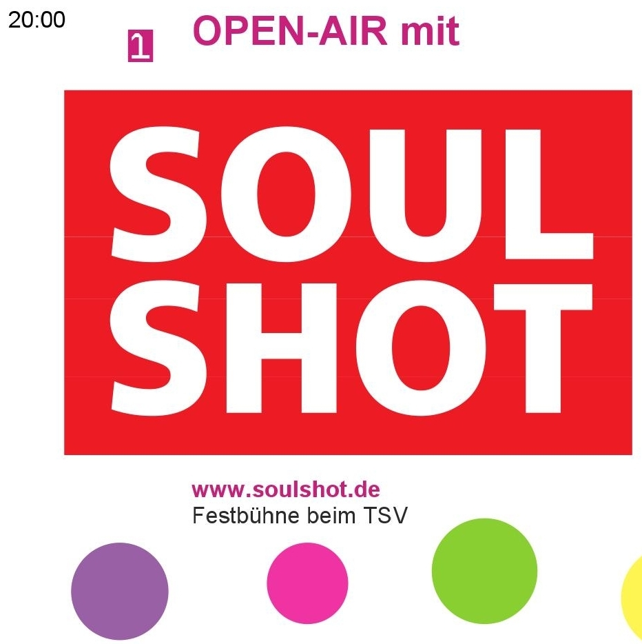 Open-Air mit SOUL SHOT